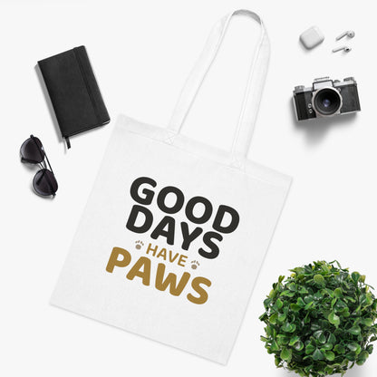 Good Days Have Paws Cotton Tote