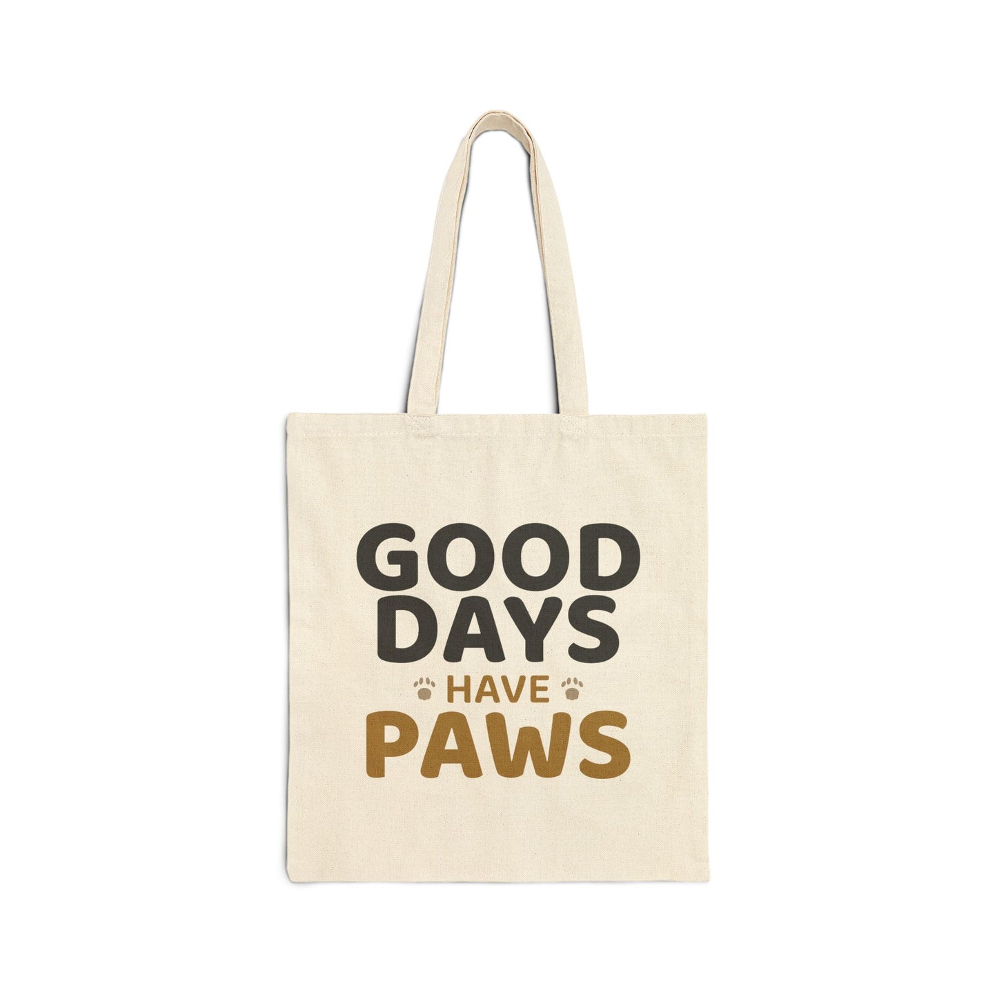 Good Days Have Paws Canvas Tote for Dog Lovers