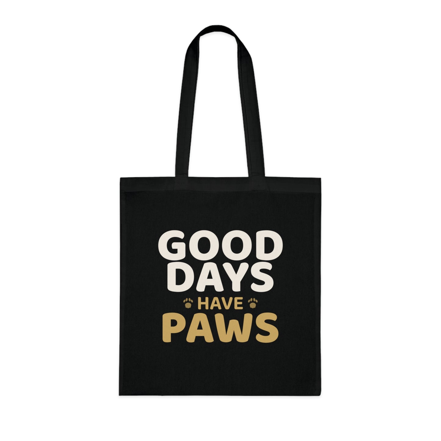 Good Days Have Paws Cotton Tote