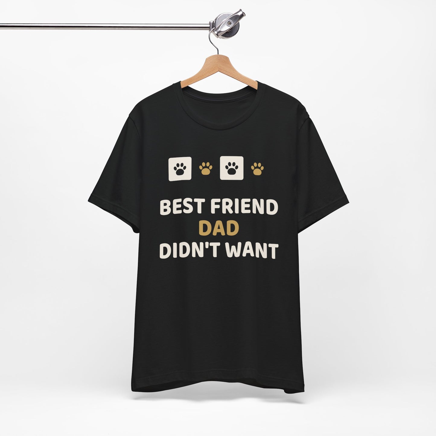 Unique Paw Print T-Shirt, Best Friend Dad Didn't Want - Black and Khaki