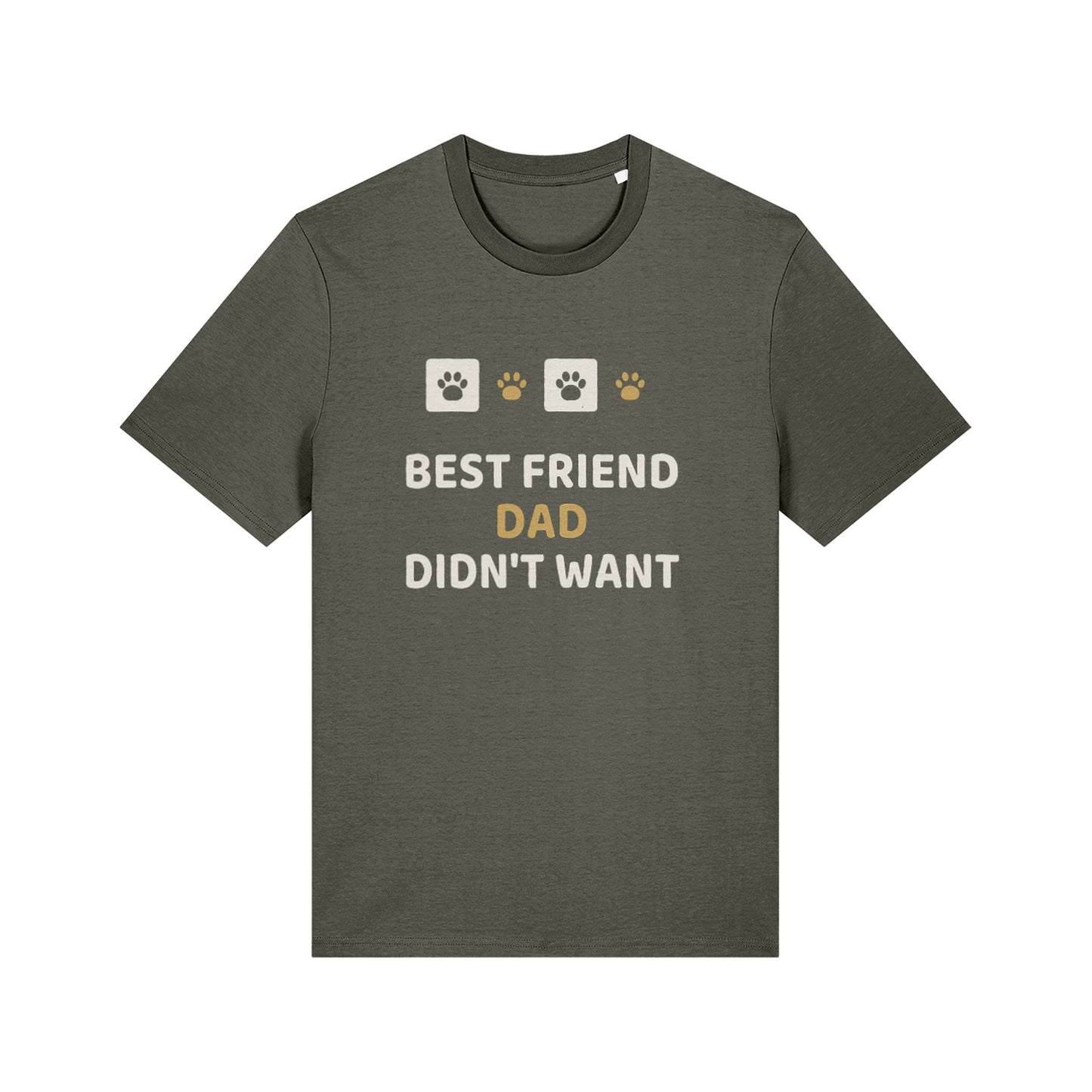 Unique Paw Print T-Shirt, Best Friend Dad Didn't Want - Black and Khaki